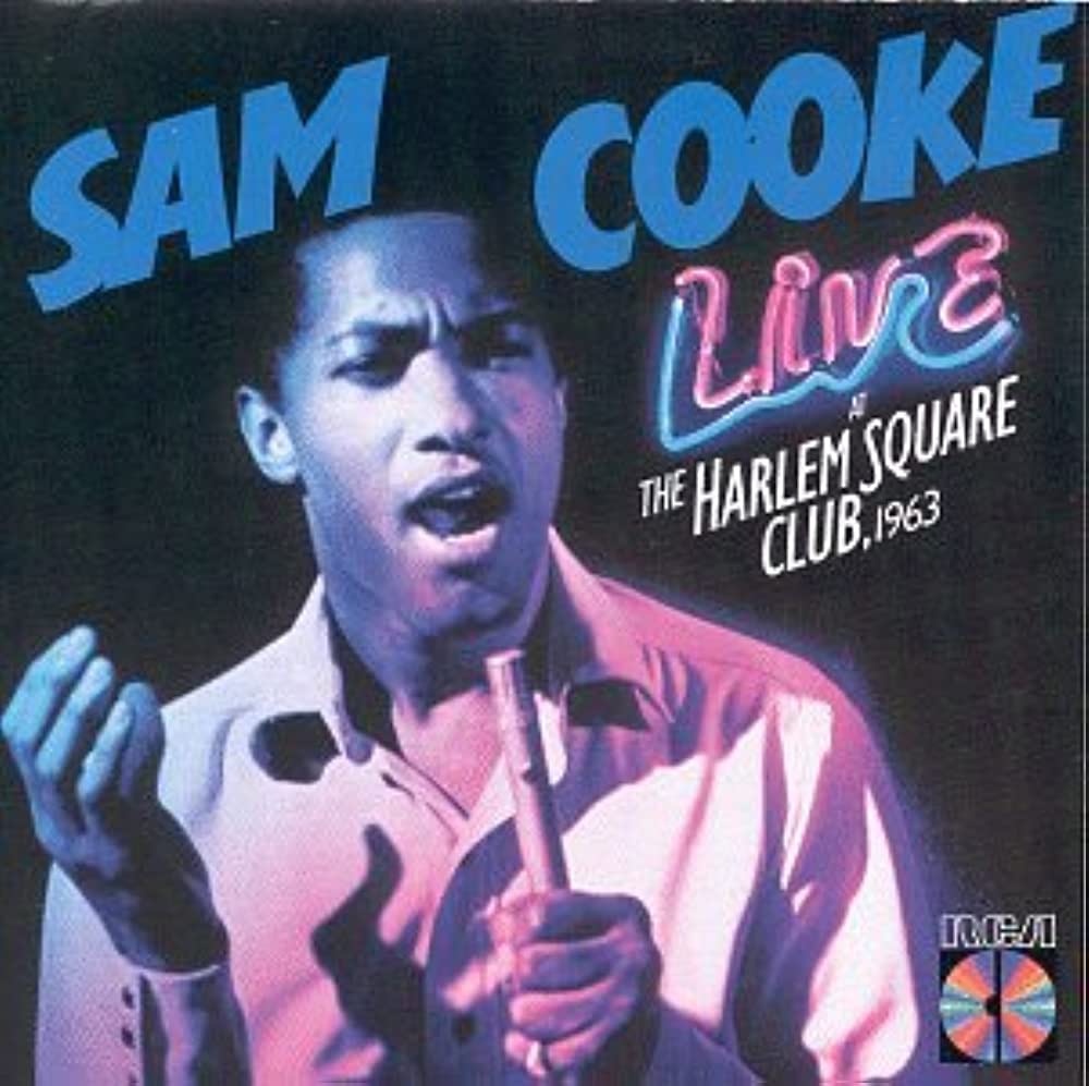 Sam Cooke - Live at The Harlem Square Club