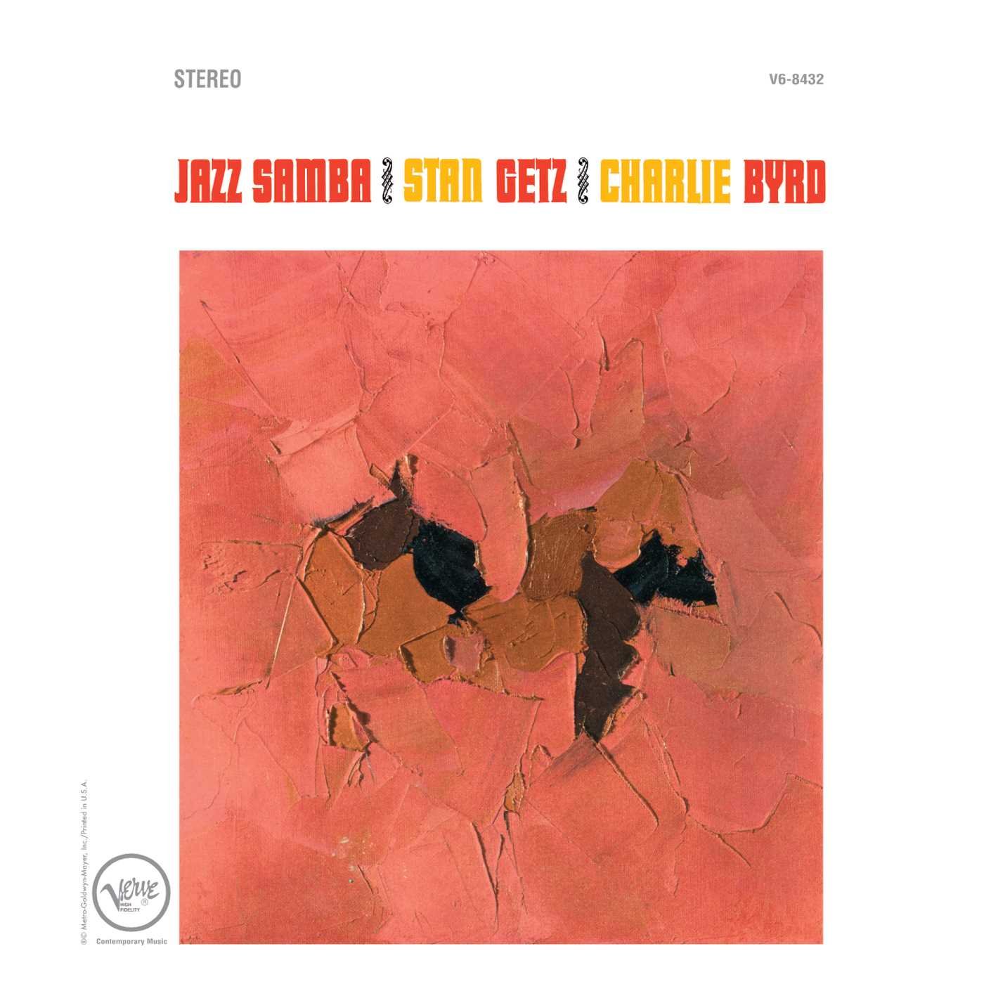 Stan Getz and Charlie Byrd : Jazz Samba