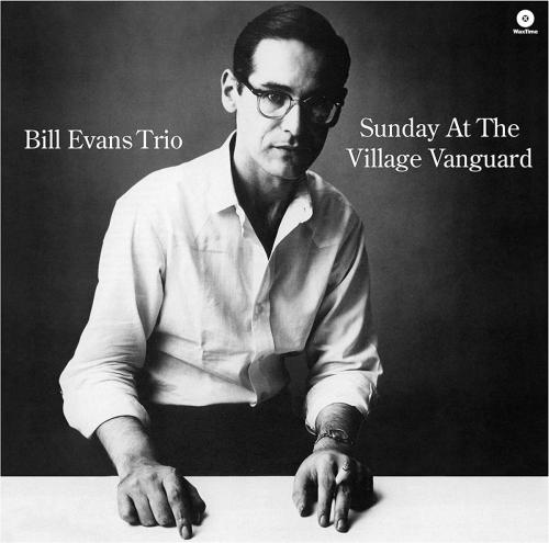 Sunday at Village Vanguard - Bill Evans