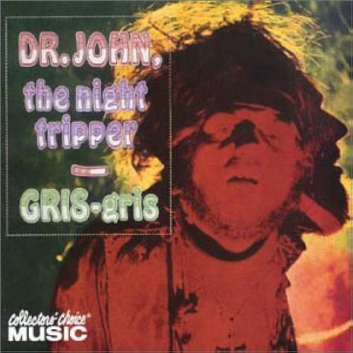 Dr John - Gris gris