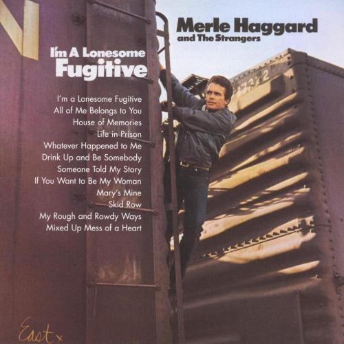 Merle Haggard - I'm a Lonesome Fugitive